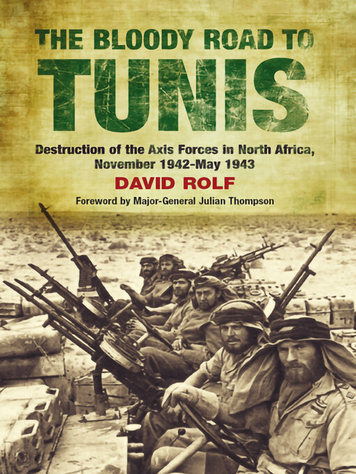 Title details for The Bloody Road to Tunis by David Rolf - Available